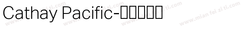 Cathay Pacific字体转换